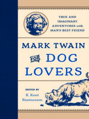 cover image of Mark Twain for Dog Lovers